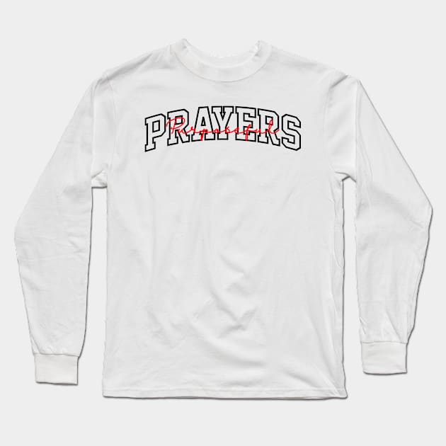 Purposeful Prayers Long Sleeve T-Shirt by iMAK